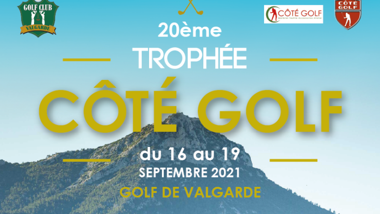 20ème Trophée Côté Golf – du 16 au 19 septembre 2021
