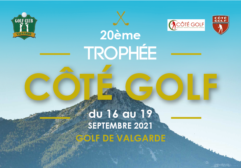 20ème Trophée Côté Golf – du 16 au 19 septembre 2021