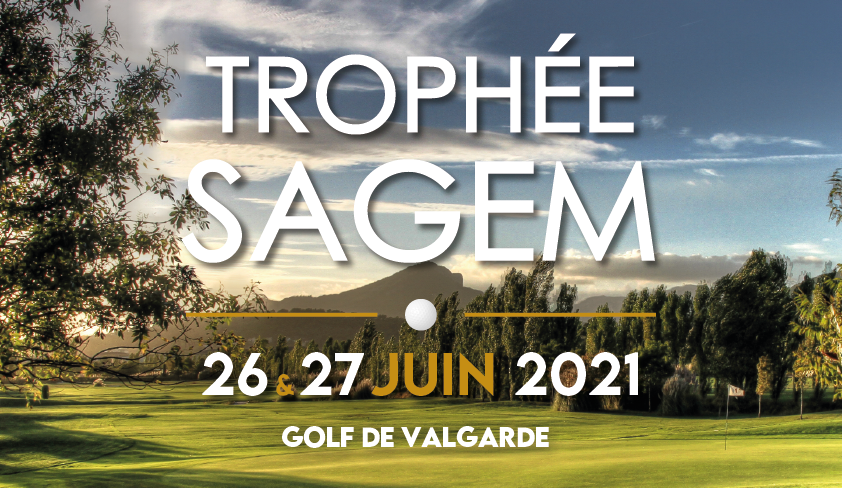 Trophée SAGEM – 26 et 27 juin 2021