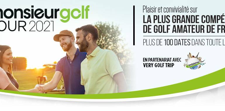 Monsieur Golf Tour 2021 – samedi 24 juillet