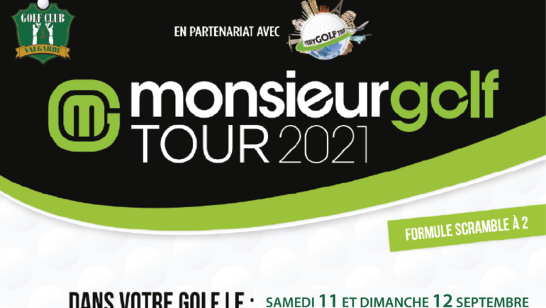 Monsieur Golf Tour 2021 – samedi 11 et dimanche 12 septembre