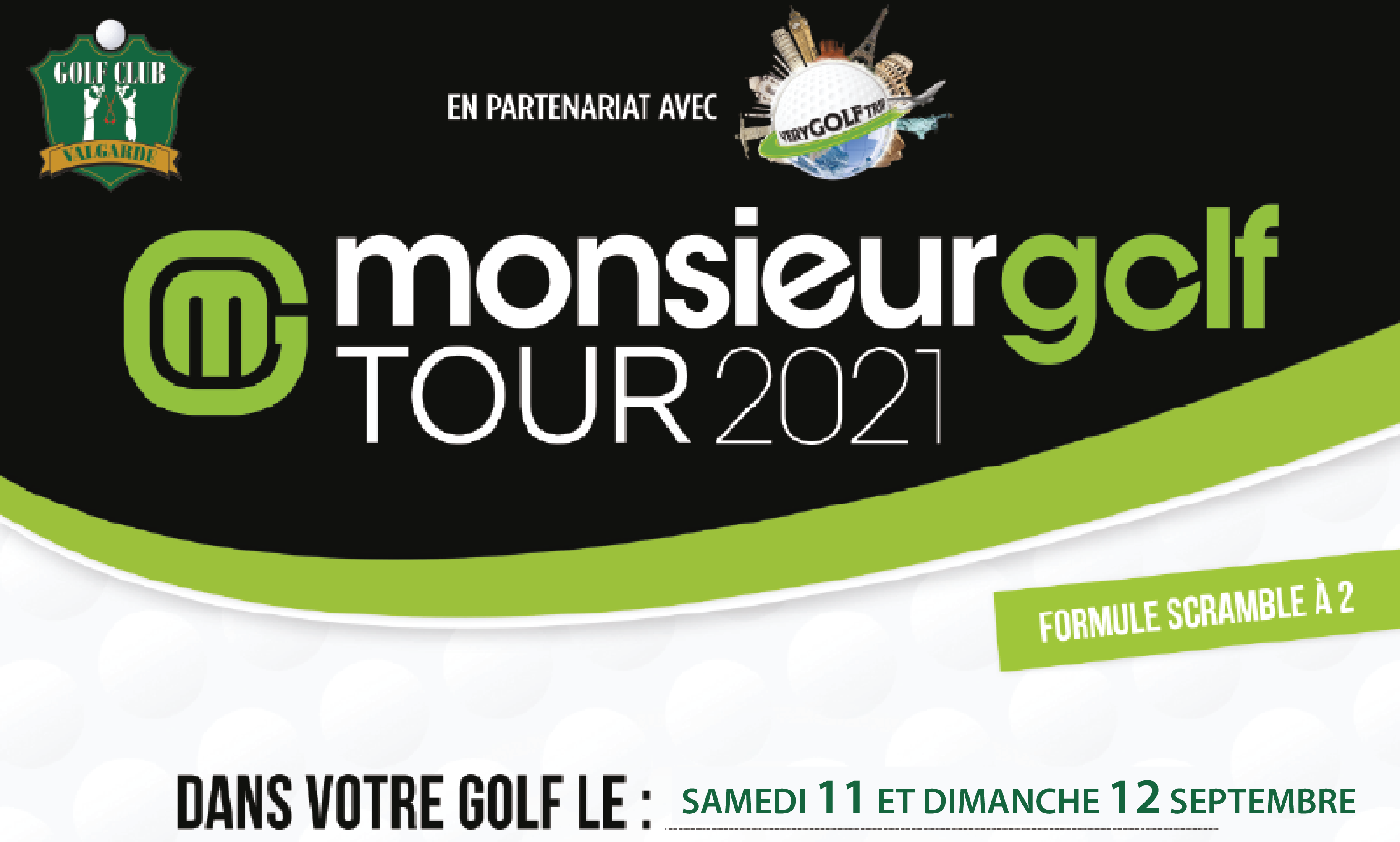 Monsieur Golf Tour 2021 – samedi 11 et dimanche 12 septembre