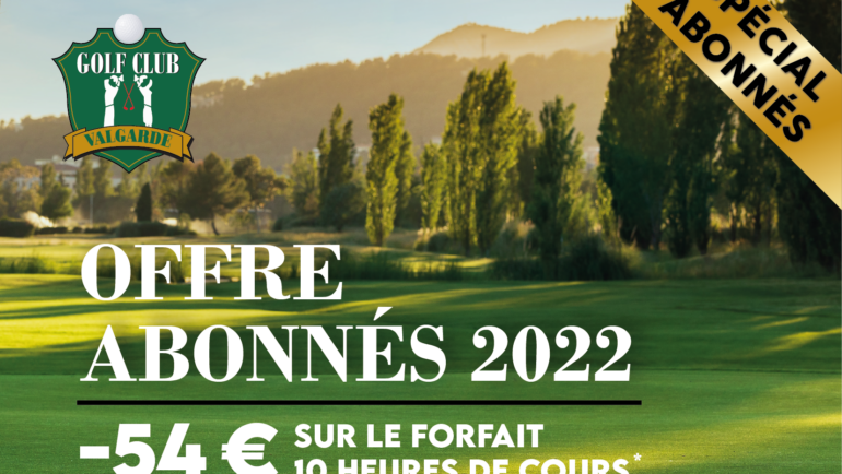 Offre Spéciale – Abonnés 2022