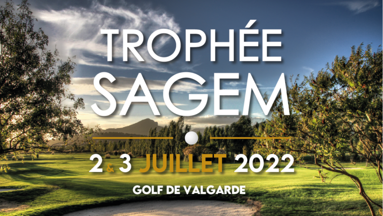 Trophée SAGEM – 2 et 3 juillet 2022