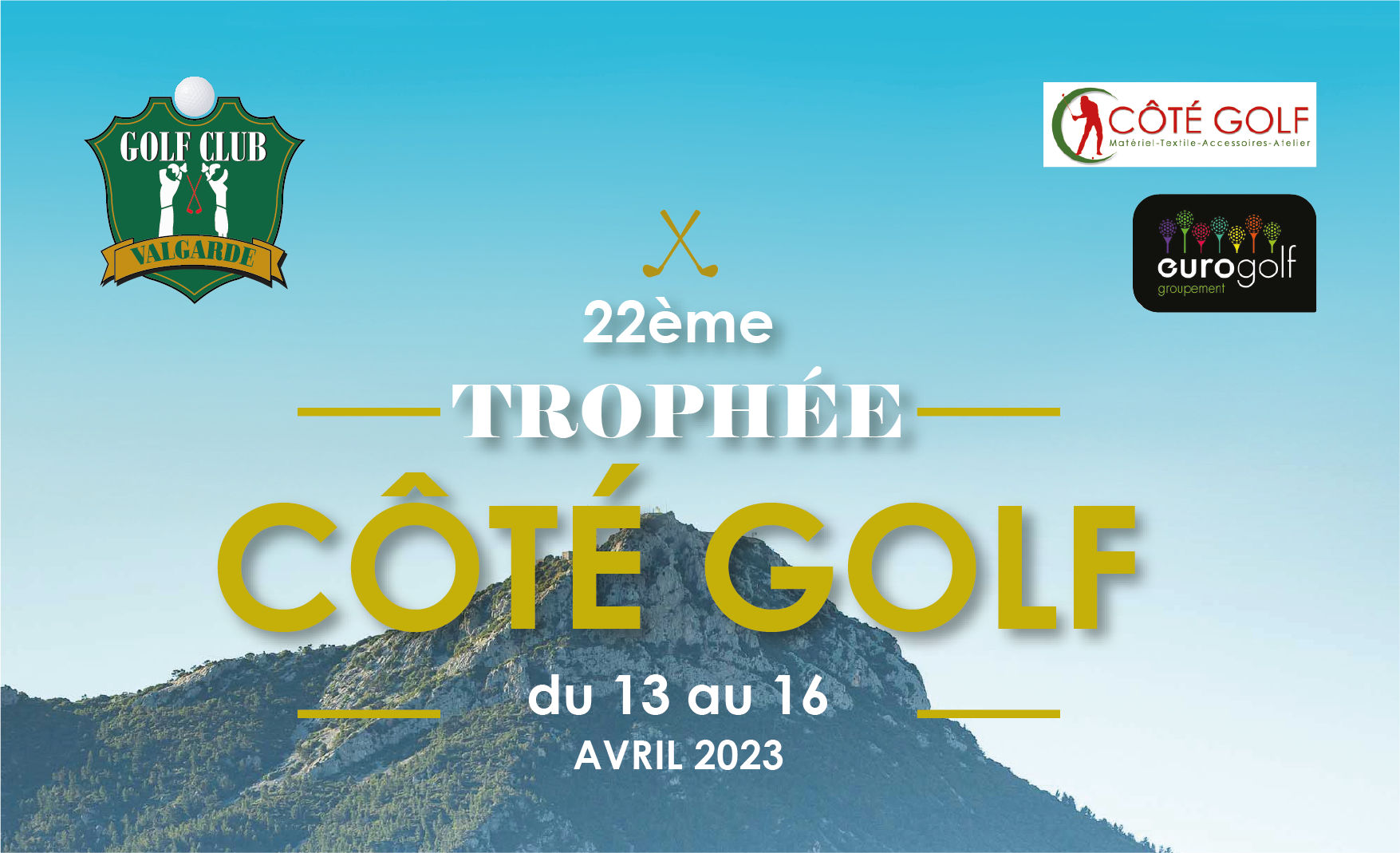 22ème édition du Trophée Côté Golf – du 13 au 16 avril 2023