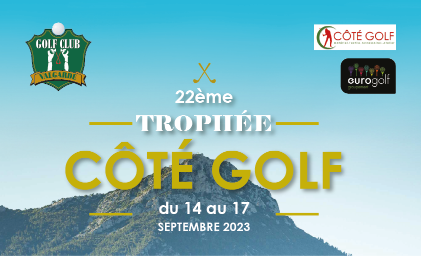 22ème édition du Trophée Côté Golf – du 14 au 17 septembre 2023