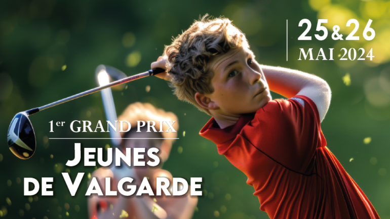 1er GRAND PRIX JEUNES DE VALGARDE – 25 ET 26 MAI 2024