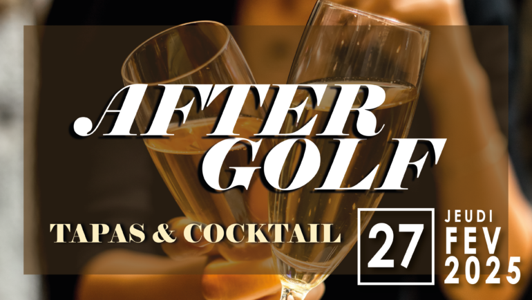 AfterGolf – Jeudi 27 Février à 16h