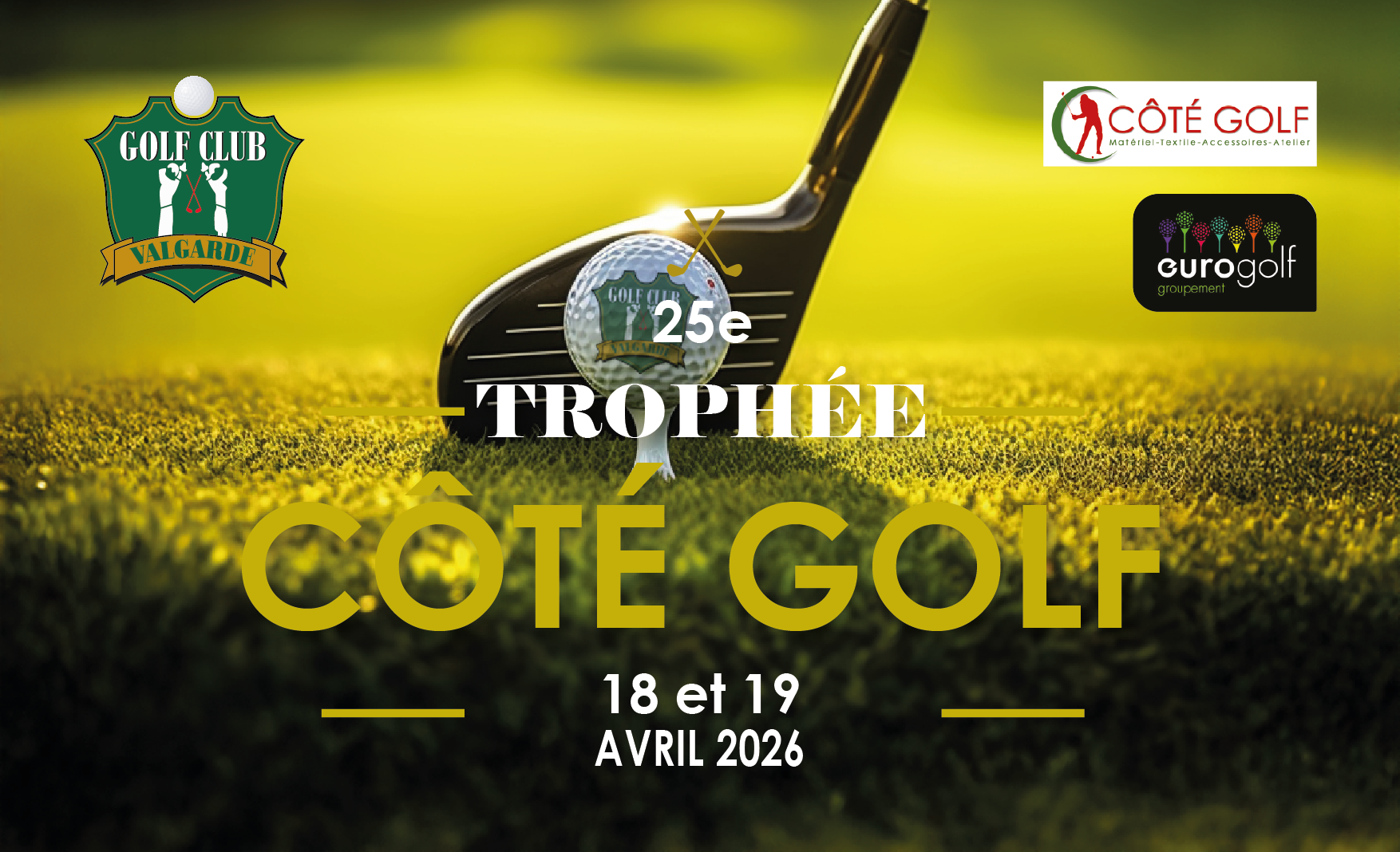Trophée Côté Golf 2026 : rendez-vous les 18 et 19 avril