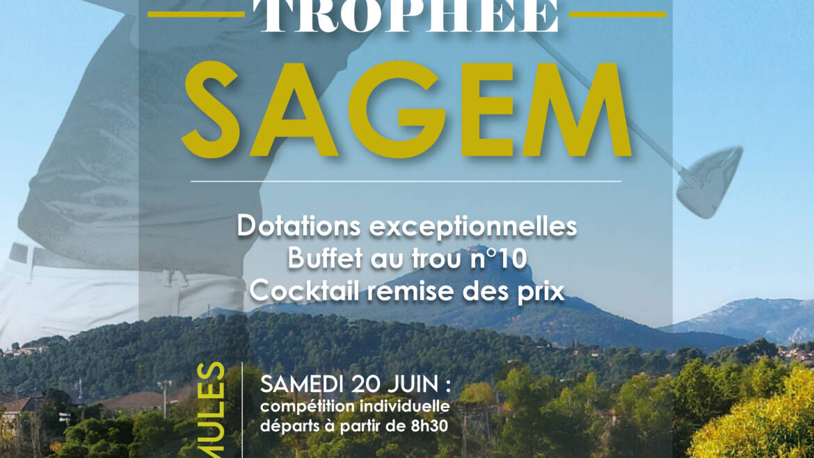 Trophée SAGEM le 20 & 21 Juin ⛳